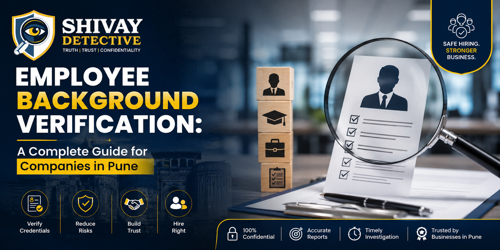 You are currently viewing Employee Background Verification: A Complete Guide for Companies in Pune